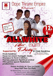All White After Exam Party holds TODAY