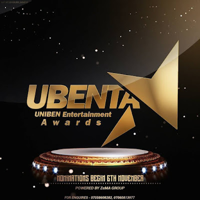 PRESS RELEASE:  UNIBEN Entertainment Awards (UBENTA)